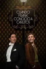 Poster de la película Cuando Frank conoció a Carlitos - Películas hoy en TV