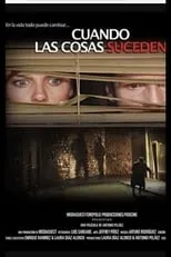 Película Cuando las cosas suceden