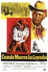 Película Cuando mueren las leyendas