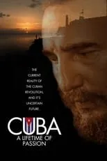 Póster de la película Cuba: A Lifetime of Passion