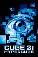 Poster de la película Cube 2: Hypercube - Películas hoy en TV