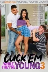 Poster de Cuck 'Em While They're Young 3