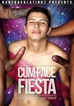 Poster de la película Cum Face Fiesta - Películas hoy en TV