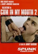 Película Cum in My Mouth 2