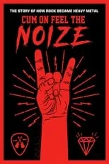 Poster de Cum On Feel The Noize