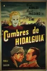 Película Cumbres de hidalguía