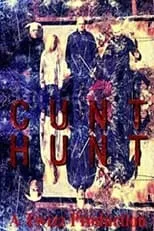 Película Cunt Hunt