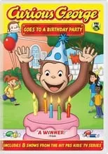 Poster de la película Curious George: Goes to a Birthday Party - Películas hoy en TV