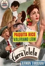 Película Curra Veleta