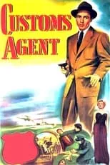 Póster de la película Customs Agent