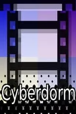 Película Cyberdorm