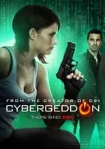 Missy Peregrym interpreta a Chloe Jocelyn en Cybergeddon