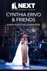 Cynthia Erivo es Self en Cynthia Erivo & Friends: A New Year’s Eve Celebration