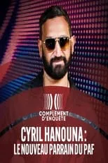 Cyril Hanouna es Self en Cyril Hanouna : le nouveau parrain du PAF