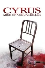 Poster de Cyrus: Mind of a Serial Killer