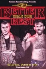 Poster de CZW: Better Than Our Best