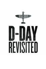 Darryl F. Zanuck es Self en D-Day Revisited