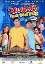 Poster de la película D' Kilabots Pogi Brothers Weh?!? - Películas hoy en TV