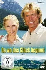 Película Da wo das Glück beginnt