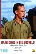 Película Daar Doer in die Bosveld