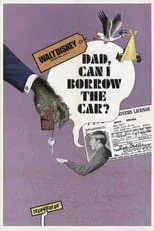 Poster de la película Dad... Can I Borrow the Car? - Películas hoy en TV