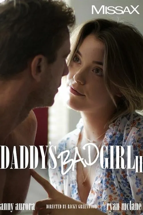 Póster de la película Daddy's Bad Girl II