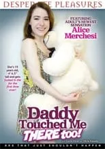 Poster de la película Daddy Touched Me There Too! - Películas hoy en TV