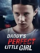 Matt Wells interpreta a Nolan Chambers en Daddy's Perfect Little Girl