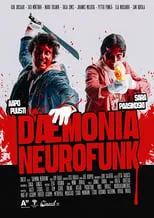 Película Daemonia Neurofunk