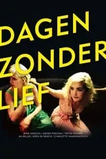 Película Dagen zonder lief