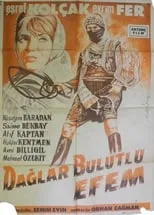 Película Dağlar Bulutlu Efem