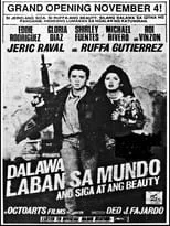 Película Dalawa Laban Sa Mundo: Ang Siga At Ang Beauty