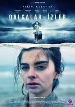 Meral Ã‡etinkay en la película Dalgalar ve İzler