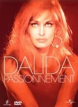 Poster de la película Dalida : Passionnément - Películas hoy en TV