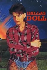 Anthony Reynolds en la película Dallas Doll