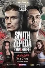 Película Dalton Smith vs. Jose Zepeda