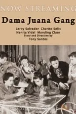 Película Dama Juana Gang