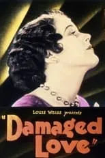 Película Damaged Love