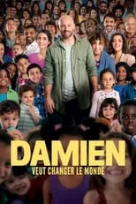 Poster de la película Damien veut changer le monde - Películas hoy en TV