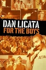 Dan Licata es Self en Dan Licata: For The Boys