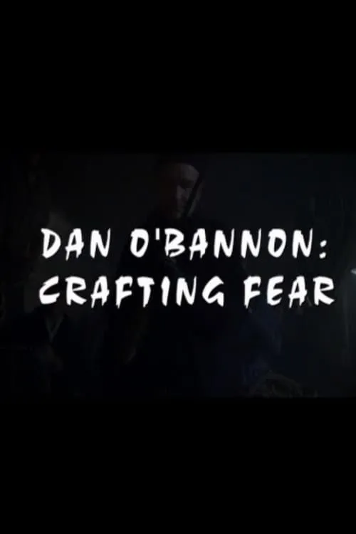 Dan O'Bannon es  en Dan O'Bannon: Crafting Fear