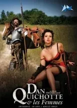 Película Dan Quichotte Et Les Femmes