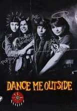 Poster de la película Dance Me Outside - Películas hoy en TV