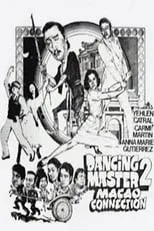 Película Dancing Master 2: Macao Connection