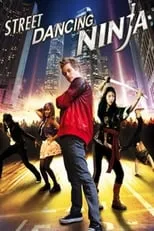 Poster de la película Dancing Ninja - Películas hoy en TV