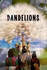 Película Dandelions