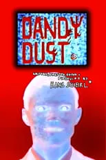 Del La Grace Volcano es  en Dandy Dust