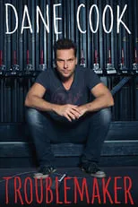 Portada de Dane Cook: Troublemaker