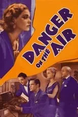 Póster de la película Danger on the Air