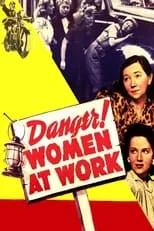 Portada de Danger! Women at Work